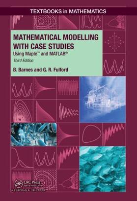 Barnes / Fulford | Mathematical Modelling with Case Studies | Buch | 978-1-4822-4772-5 | sack.de