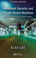 Lee |  Homeland Security and Private Sector Business | Buch |  Sack Fachmedien