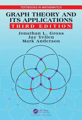 Gross / Yellen / Anderson | Graph Theory and Its Applications | Buch | 978-1-4822-4948-4 | sack.de