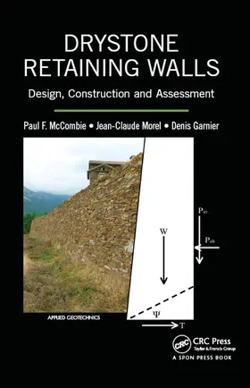 McCombie / Morel / Garnier | Drystone Retaining Walls | Buch | 978-1-4822-5088-6 | sack.de