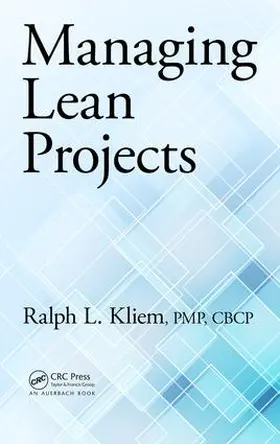 Kliem | Managing Lean Projects | Buch | 978-1-4822-5182-1 | sack.de