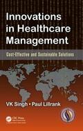 Singh / Lillrank |  Innovations in Healthcare Management | Buch |  Sack Fachmedien