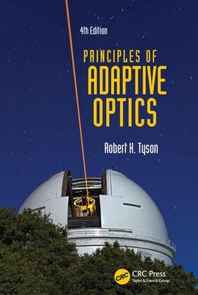 Tyson | Principles of Adaptive Optics | Buch | 978-1-4822-5233-0 | sack.de