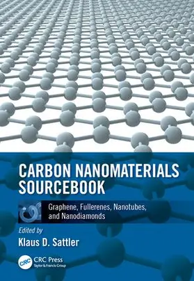 Sattler |  Carbon Nanomaterials Sourcebook | Buch |  Sack Fachmedien