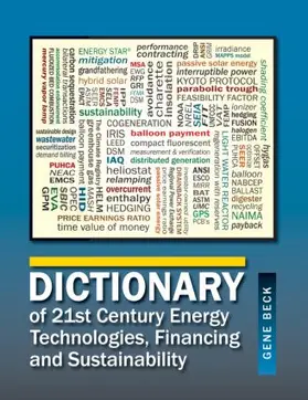 Beck CEM |  Dictionary of 21st Century Energy Technologies, Financing & Sustainability | Buch |  Sack Fachmedien