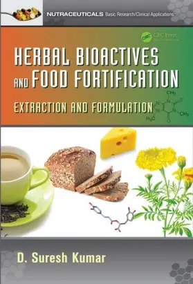 Kumar |  Herbal Bioactives and Food Fortification | Buch |  Sack Fachmedien