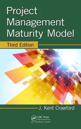 Crawford |  Project Management Maturity Model | Buch |  Sack Fachmedien
