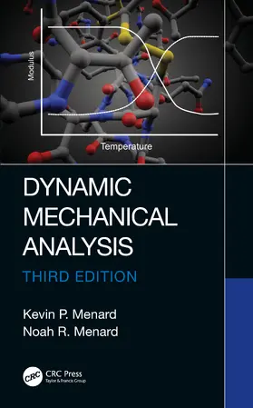 Menard |  Dynamic Mechanical Analysis | Buch |  Sack Fachmedien
