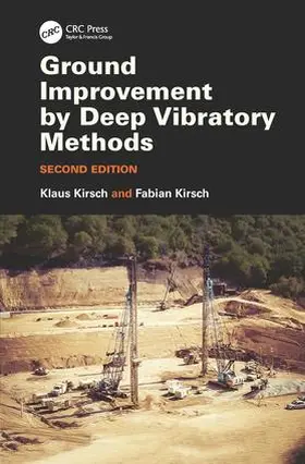Kirsch |  Ground Improvement by Deep Vibratory Methods | Buch |  Sack Fachmedien