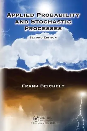 Beichelt |  Applied Probability and Stochastic Processes | Buch |  Sack Fachmedien