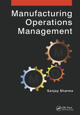 Sharma |  Manufacturing Operations Management | Buch |  Sack Fachmedien