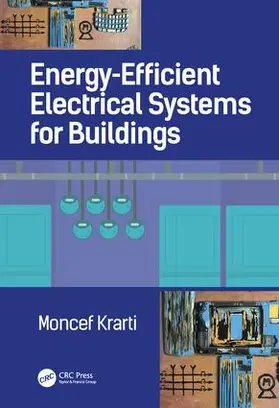 Krarti |  Energy-Efficient Electrical Systems for Buildings | Buch |  Sack Fachmedien