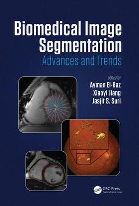 El-Baz / Jiang / Suri |  Biomedical Image Segmentation | Buch |  Sack Fachmedien
