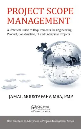 Moustafaev | Project Scope Management | Buch | 978-1-4822-5948-3 | sack.de