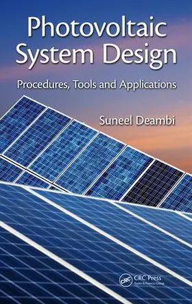 Deambi | Photovoltaic System Design | Buch | 978-1-4822-5980-3 | sack.de
