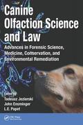 Jezierski / Ensminger / Papet |  Canine Olfaction Science and Law | Buch |  Sack Fachmedien