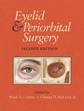 Codner, MD / McCord, Jr., MD |  Eyelid and Periorbital Surgery | Buch |  Sack Fachmedien