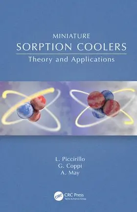 Piccirillo / Coppi / May | Miniature Sorption Coolers | Buch | 978-1-4822-6041-0 | www.sack.de