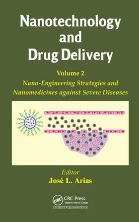 Arias | Nanotechnology and Drug Delivery, Volume Two | Buch | 978-1-4822-6271-1 | sack.de