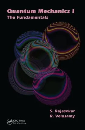 Rajasekar / Velusamy |  Quantum Mechanics I | Buch |  Sack Fachmedien
