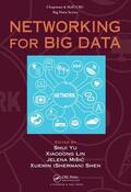 Yu / Lin / Misic |  Networking for Big Data | Buch |  Sack Fachmedien