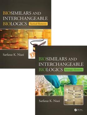 Niazi |  Biosimilar and Interchangeable Biologics | Buch |  Sack Fachmedien