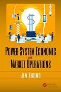 Zhong |  Power System Economic and Market Operations | Buch |  Sack Fachmedien
