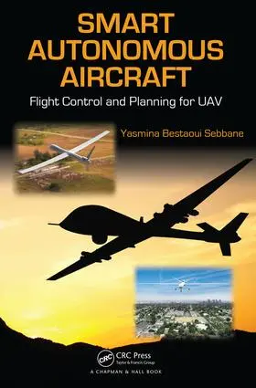 Bestaoui Sebbane |  Smart Autonomous Aircraft | Buch |  Sack Fachmedien