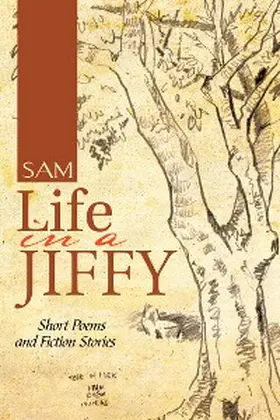 Sam |  Life in a Jiffy | eBook | Sack Fachmedien
