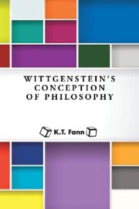 Fann |  Wittgenstein's Conception of Philosophy | eBook | Sack Fachmedien