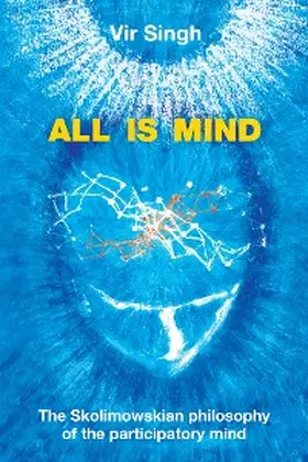 Singh |  All Is Mind | eBook | Sack Fachmedien