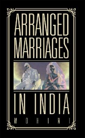 Mohini |  Arranged Marriages | eBook | Sack Fachmedien