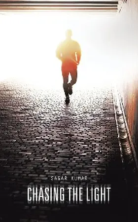 Kumar |  Chasing the Light | eBook | Sack Fachmedien