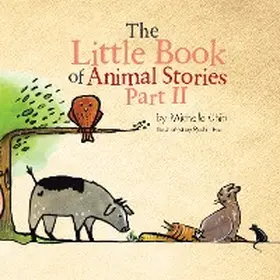 Chin |  The Little Book of Animal Stories | eBook | Sack Fachmedien