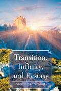 Hariramsait |  Transition, Infinity, and Ecstasy | eBook | Sack Fachmedien