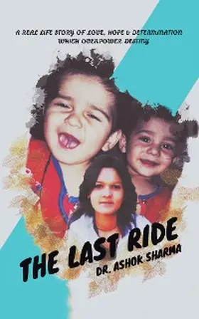 Sharma |  The Last Ride | eBook | Sack Fachmedien