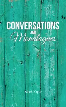 Kapur |  Conversations and Monologues | eBook | Sack Fachmedien