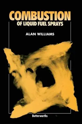 Williams | Combustion of Liquid Fuel Sprays | E-Book | www.sack.de