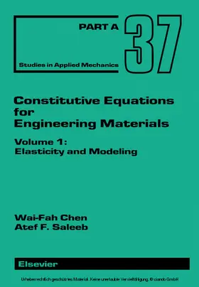 Chen / Saleeb |  Constitutive Equations for Engineering Materials | eBook | Sack Fachmedien