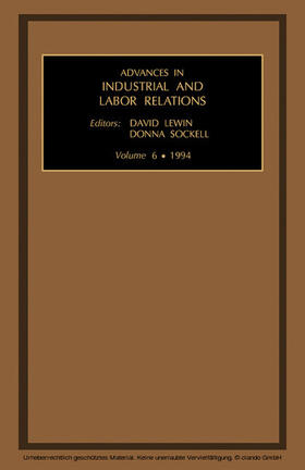 Lewin / Sockell | Advances in Industrial and Labor Relations | E-Book | sack.de