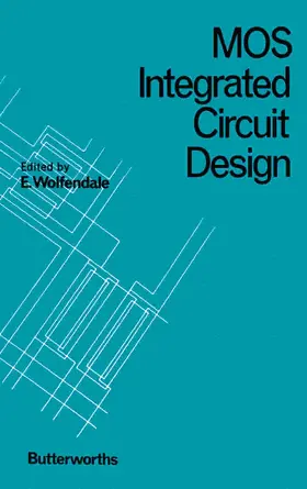 Wolfendale |  MOS Integrated Circuit Design | eBook | Sack Fachmedien