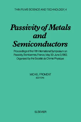 Froment |  Passivity of Metals and Semiconductors | eBook | Sack Fachmedien