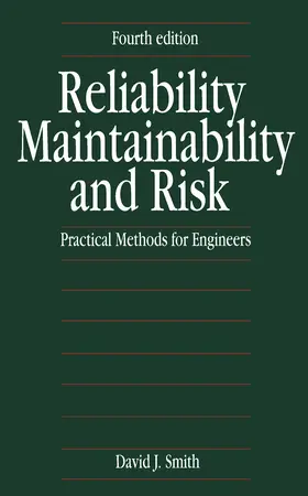 Smith |  Reliability, Maintainability and Risk | eBook | Sack Fachmedien