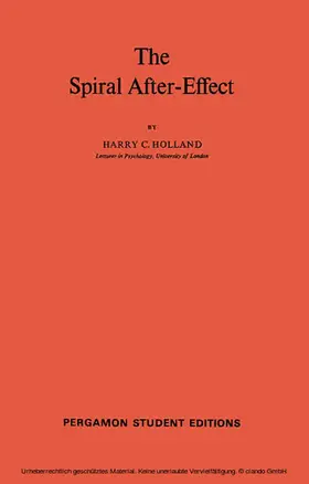 Holland / Eysenck | The Spiral After-Effect | E-Book | www.sack.de