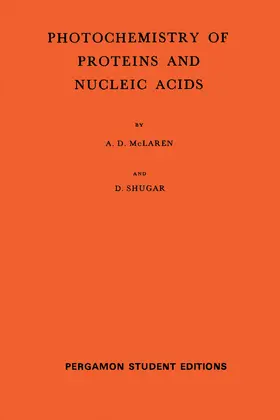 McLaren / Shugar / Alexander |  Photochemistry of Proteins and Nucleic Acids | eBook | Sack Fachmedien