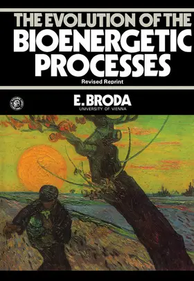 Broda |  The Evolution of the Bioenergetic Processes | eBook | Sack Fachmedien