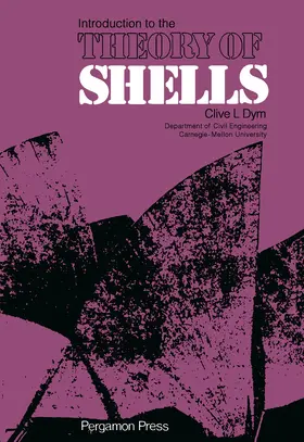 Dym / Neal |  Introduction to the Theory of Shells | eBook | Sack Fachmedien