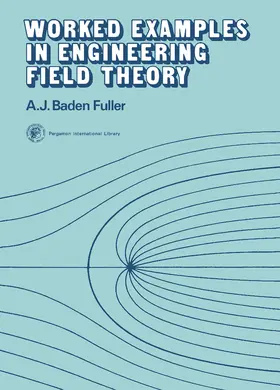Fuller / Hammond |  Worked Examples in Engineering Field Theory | eBook | Sack Fachmedien