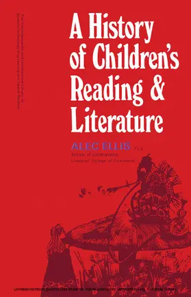 Ellis / Chandler |  A History of Children's Reading and Literature | eBook | Sack Fachmedien