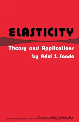 Saada / Irvine / Hartnett |  Elasticity: Theory and Applications | eBook | Sack Fachmedien